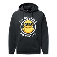 IM Ducking Awesome I Love Duck Lovers Funny Rubber Duck Performance Fleece Hoodie