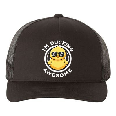 IM Ducking Awesome I Love Duck Lovers Funny Rubber Duck Yupoong Adult 5-Panel Trucker Hat