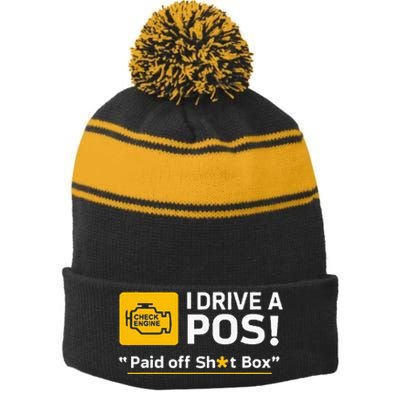 I Drive A Pos Paid Off Sht Box Stripe Pom Pom Beanie