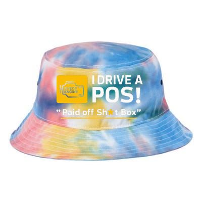 I Drive A Pos Paid Off Sht Box Tie Dye Newport Bucket Hat