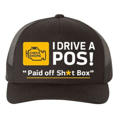 I Drive A Pos Paid Off Sht Box Yupoong Adult 5-Panel Trucker Hat