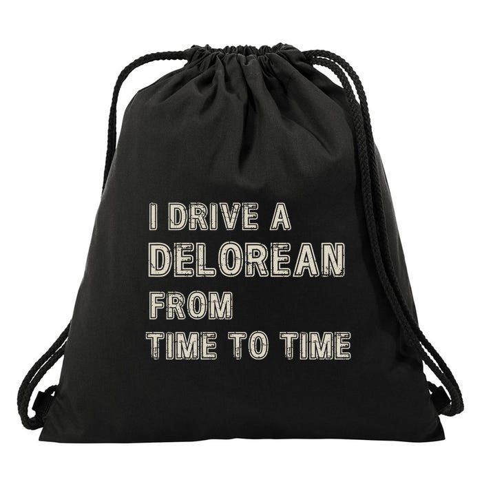 I Drive A Delorean From Time To Time Drawstring Bag