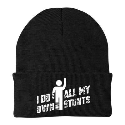 I Do All My Own Stunts Beanie