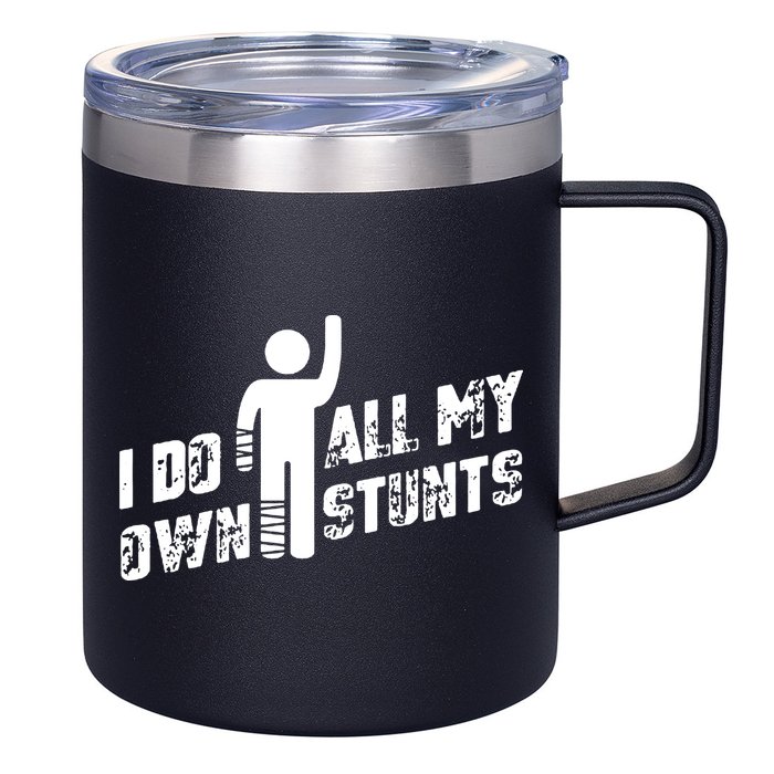 I Do All My Own Stunts 12oz Stainless Steel Coffee Mug
