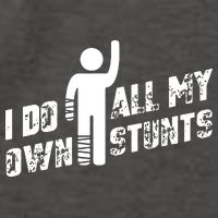I Do All My Own Stunts Vector Backpack