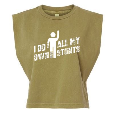 I Do All My Own Stunts Garment-Dyed Women's Muscle Tee