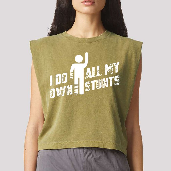 I Do All My Own Stunts Garment-Dyed Women's Muscle Tee