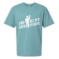 I Do All My Own Stunts Sueded Cloud Jersey T-Shirt