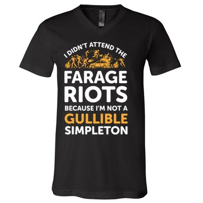 I didn’t attend the Farage Riots V-Neck T-Shirt