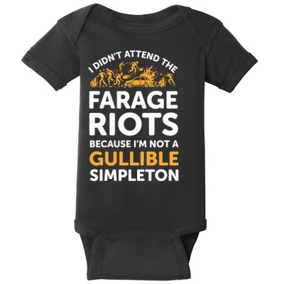 I didn’t attend the Farage Riots Baby Bodysuit
