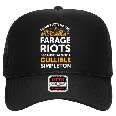 I didn’t attend the Farage Riots Trucker Hat