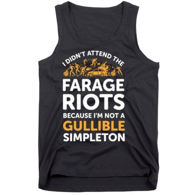 I didn’t attend the Farage Riots Tank Top