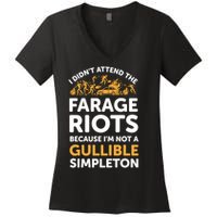 I didn’t attend the Farage Riots Women's V-Neck T-Shirt