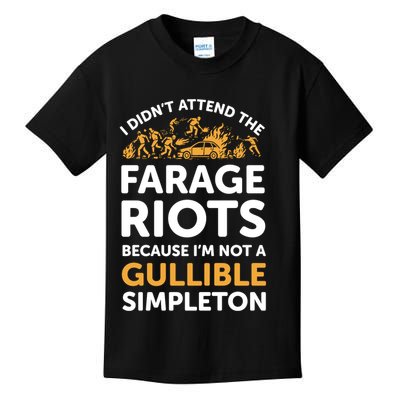 I didn’t attend the Farage Riots Kids T-Shirt