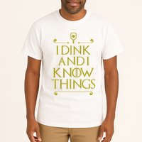 I Dink And I Know Things Funny Pickleball Tall T-Shirt