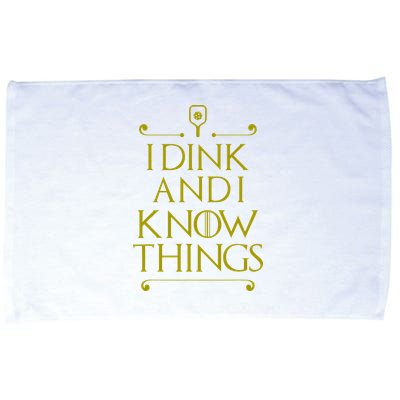 I Dink And I Know Things Funny Pickleball Microfiber Hand Towel