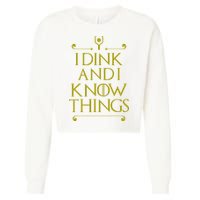 I Dink And I Know Things Funny Pickleball Cropped Pullover Crew