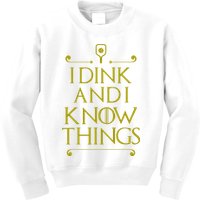 I Dink And I Know Things Funny Pickleball Kids Sweatshirt