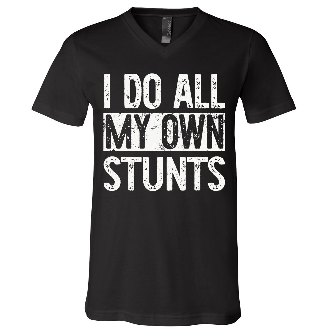 I Do All My Own Stunts Get Well Gifts Funny Injury Leg V-Neck T-Shirt
