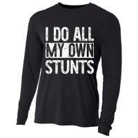 I Do All My Own Stunts Get Well Gifts Funny Injury Leg Cooling Performance Long Sleeve Crew
