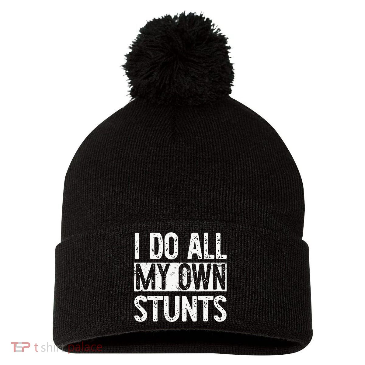 I Do All My Own Stunts Get Well Gifts Funny Injury Leg Pom Pom 12in Knit Beanie
