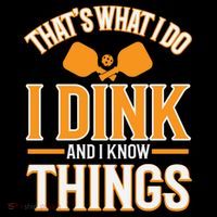 I Dink And I Know Things Funny Pickleball Gift 7-Panel Snapback Hat