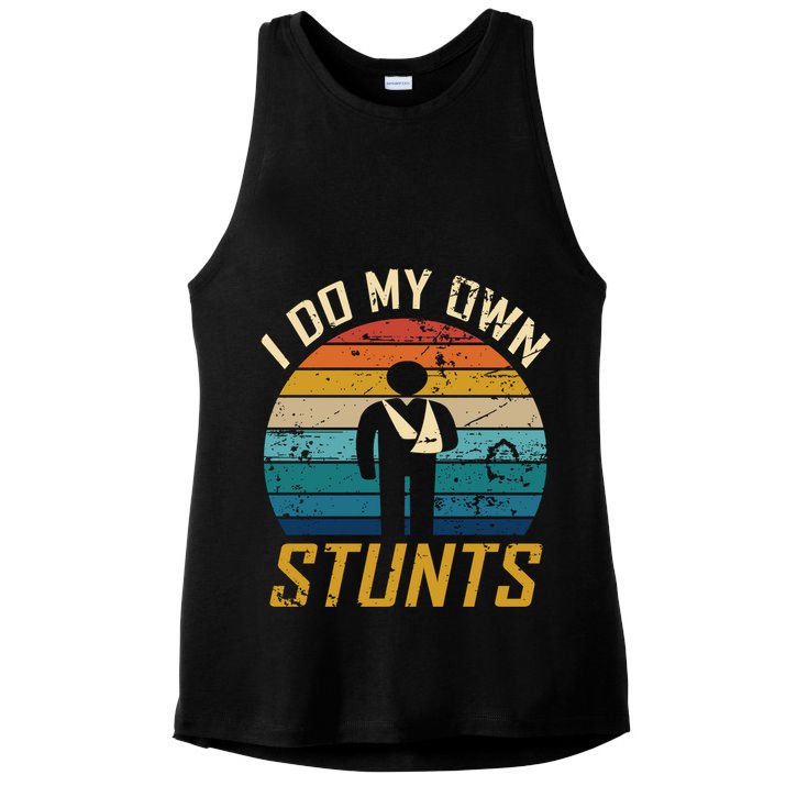 I Do All My Own Stunts Funny Broken Bones Adult And Cute Gift Ladies PosiCharge Tri-Blend Wicking Tank