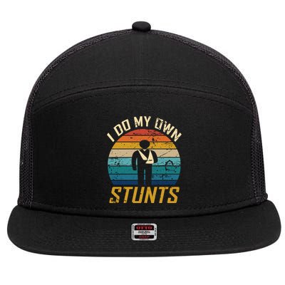 I Do All My Own Stunts Funny Broken Bones Adult And Cute Gift 7 Panel Mesh Trucker Snapback Hat