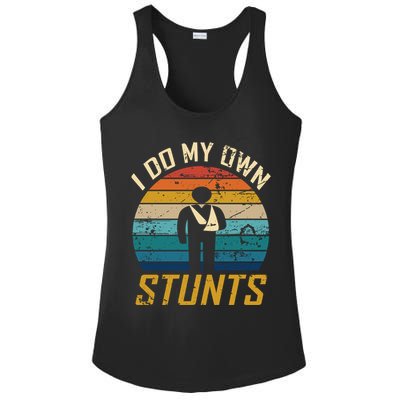 I Do All My Own Stunts Funny Broken Bones Adult And Cute Gift Ladies PosiCharge Competitor Racerback Tank