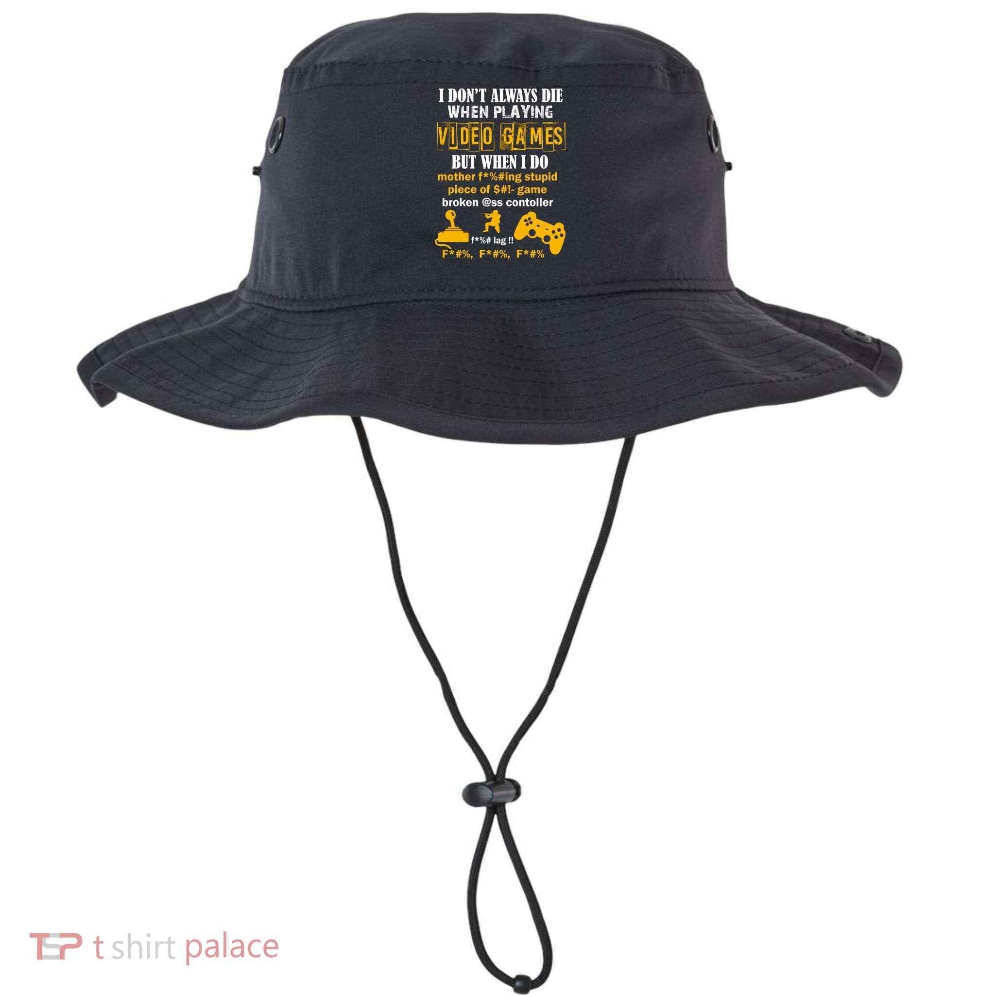 I Don't Always Die Gamer Funny Bucket Hat