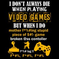I Don't Always Die Gamer Funny Drawstring Bag