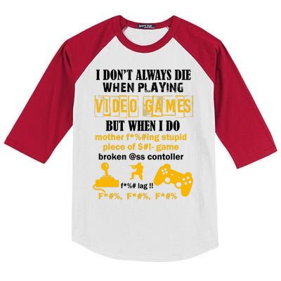 I Don't Always Die Gamer Funny Kids Colorblock Raglan Jersey