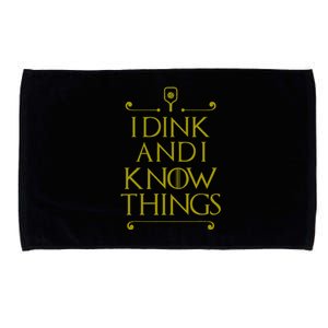 I Dink And I Know Things Funny Pickleball Microfiber Hand Towel