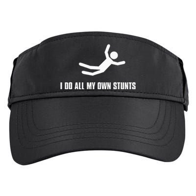 I Do All My Own Stunts Dark Adult Adult Drive Performance Visor