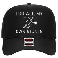 I Do All My Own Stunts Funny Electric Shock Gifts High Crown Mesh Back Trucker Hat