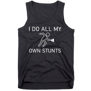 I Do All My Own Stunts Funny Electric Shock Gifts Tank Top