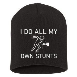 I Do All My Own Stunts Funny Electric Shock Gifts Short Acrylic Beanie