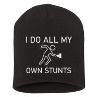 I Do All My Own Stunts Funny Electric Shock Gifts Short Acrylic Beanie