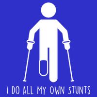 I Do All My Own Stunts Gift Get Well Gift Funny Injury Leg Gift 16 in Basic Backpack