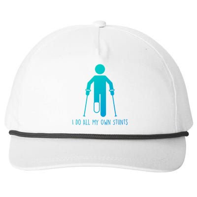 I Do All My Own Stunts Gift Get Well Gift Funny Injury Leg Gift Snapback Five-Panel Rope Hat