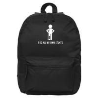 I Do All My Own Stunts Get Well Gift Funny Injury Leg 16 in Basic Backpack