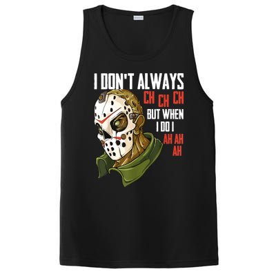 I Dont Always Ch Ch Ch Lazy Halloween Costume Horror Movie PosiCharge Competitor Tank