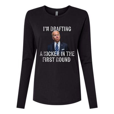 Im Drafting A Kicker In The 1st Round Joe Biden Funny Womens Cotton Relaxed Long Sleeve T-Shirt