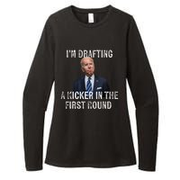 Im Drafting A Kicker In The 1st Round Joe Biden Funny Womens CVC Long Sleeve Shirt