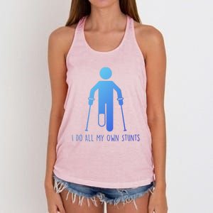 I Do All My Own Stunts Gift Get Well Gift Funny Injury Leg Gift Women's Knotted Racerback Tank