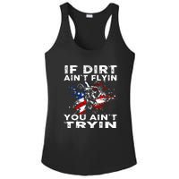 If Dirt Aint Flyin You Aint Tryin Dirtbike Motocros Ladies PosiCharge Competitor Racerback Tank