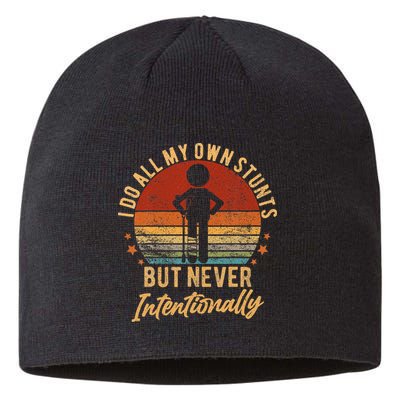 I Do All My Own Stunts But Never Intentionally Vintage Sustainable Beanie