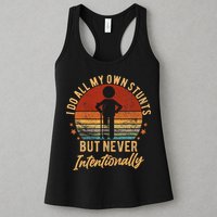 I Do All My Own Stunts But Never Intentionally Vintage Womens Tank Top