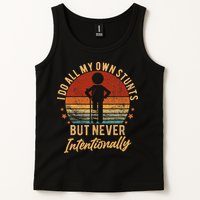 I Do All My Own Stunts But Never Intentionally Vintage Tank Top