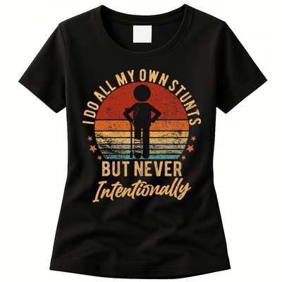 I Do All My Own Stunts But Never Intentionally Vintage Womens T-Shirt